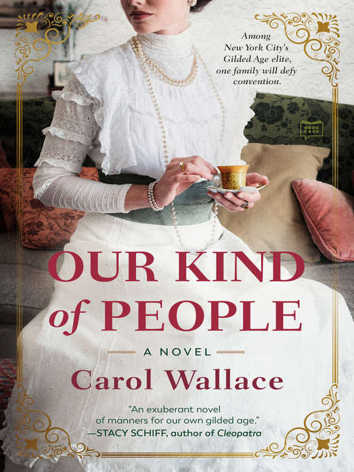 Title details for Our Kind of People by Carol Wallace - Wait list